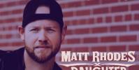 Matt Rhodes情感父親節主題曲