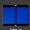 SurfaceDuo更新推出以解決軟件啟動問題