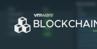 VMware企業區塊鏈平臺現已全面上市