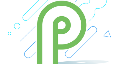 谷歌推出首個Android P開發者預覽版