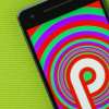 Android P 的發布已經不遠了