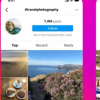 Instagram在一項刪除最近標簽的新測試中對主題標簽內容進行洗牌