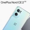 OnePlus Nord CE 2 5G配備64MP攝像 售價329歐元