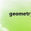 geometry（關于geometry的介紹）