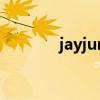 jayjun（關于jayjun的介紹）