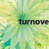turnover（關于turnover的介紹）