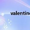 valentine（關于valentine的介紹）