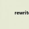 rewrite（關于rewrite的介紹）