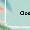 Close（To You歌詞全文）