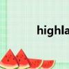 highlands音樂（highlands）