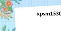 xpsm1530