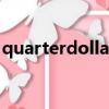 quarterdollar是什么意思（quarterdollar）