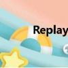 Replay播放器（replay播放器）