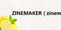 ZINEMAKER(zinemaker2006)