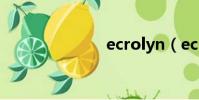 ecrolyn(ecr)