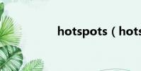 hotspots(hotspot)
