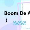 Boom De Ah Dah歌詞（boom de ah dah）
