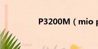 P3200M(mio p350)