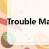 Trouble Maker!（trouble maker模仿）