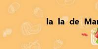 la la de Marcia