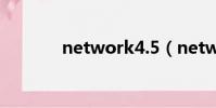 network4.5(network4 0)