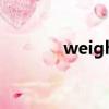 weightloss pills是什么意思