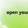 open your mind to different world