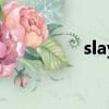 slay（關于slay的簡介）