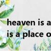 heaven is a place on earth（關于heaven is a place on earth的簡介）
