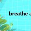 breathe again斗魚插曲（斗魚插曲）