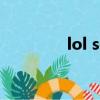 lol solo賽（LOL solo賽）