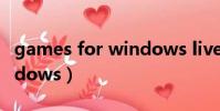 games for windows live(games for windows)