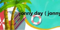 jonny day(jonny deep)
