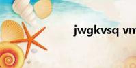jwgkvsq vmx