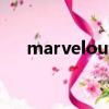 marvelous star（marvelous song）
