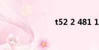 t52 2 481 13