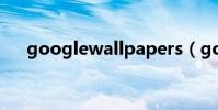 googlewallpapers(googlewallet)