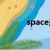 space是哪個鍵（是空格鍵嗎）