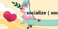 socialize(social)