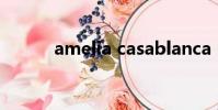 amelia casablanca(amelia)