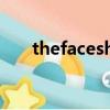 thefaceshop官網（the face shop）