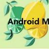 Android Marketplace（Android market）