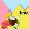 few（wonderful怎么讀）