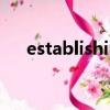 establishing bonds（establishing）
