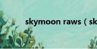 skymoon raws(sky moon)