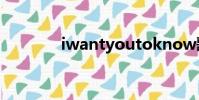 iwantyoutoknow歌詞翻譯