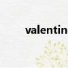 valentinesday翻譯（valentines）