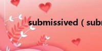 submissived(submissive)