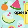 opera下載鏈接（opera 迅雷）