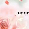 unravel（東京食種主題曲）